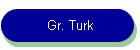 Gr. Turk