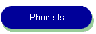 Rhode Is.