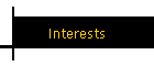 Interests